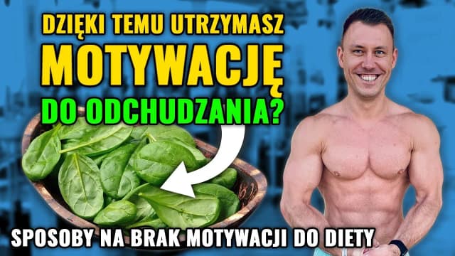 Jak znaleźć motywację do odchudzania i uniknąć frustracji diety