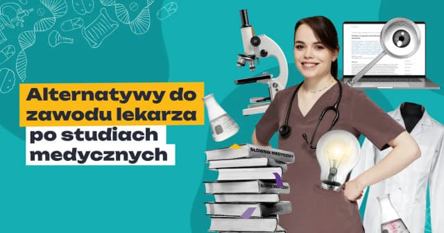 Medycyna po innych studiach: jak łatwo zmienić kierunek kariery