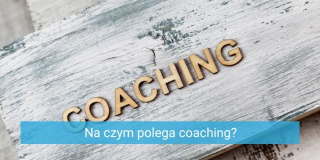 Coach znaczenie: Jak zrozumieć rolę coacha w rozwoju osobistym?